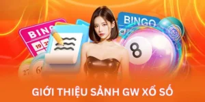 GW Xổ Số – Cổng Xổ Số Online Uy Tín, Đổi Thưởng Nhanh